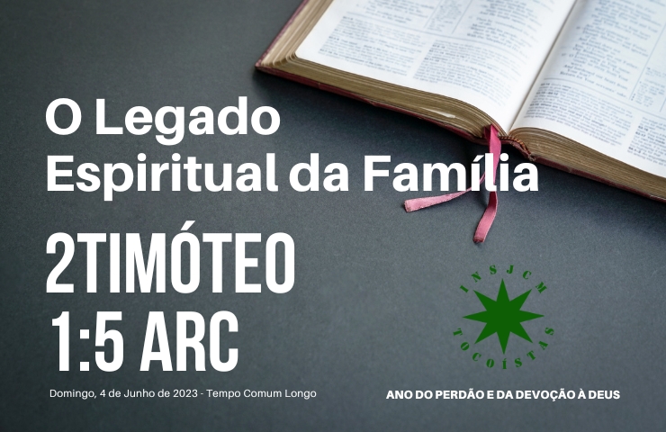 O Legado Espiritual da Família